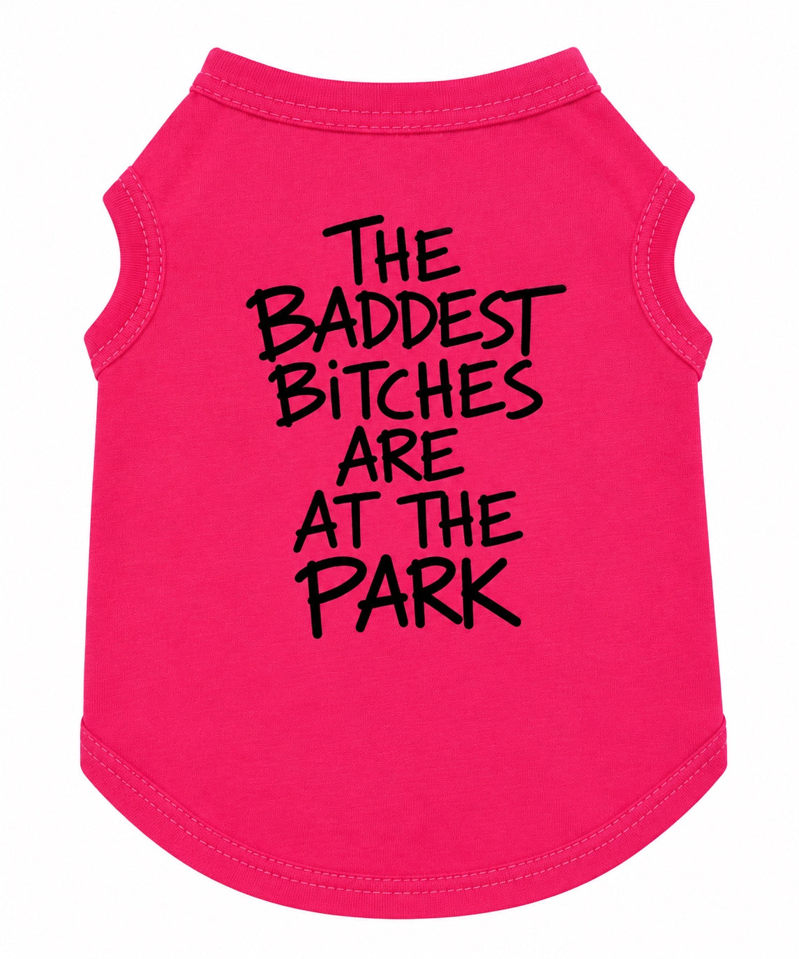 POOCHUé The Baddest Bitches Are At The Park pink dog tee product flat